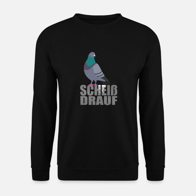 Pigeon shit on it - Unisex Sweatshirt - black