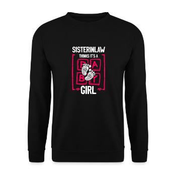 Sisterinlaw Thinks It's a Girl Gender Reveal Funny - Unisex Sweatshirt - black - Front - Alina (178cm) & Michal (187cm)