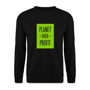 planet over profit quote - Unisex Sweatshirt - black - Front - Alina (178cm) & Michal (187cm)