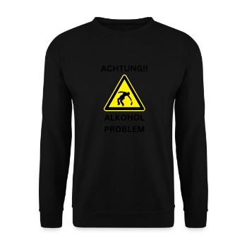 ACHTUNG ALKOHOL PROBLEM - Unisex Pullover - Schwarz - Vorne - Alina (178cm) & Michal (187cm)