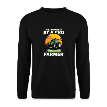 Get Plowed by a Pro Sleep With a Farmer - Unisex Sweatshirt - black - Front - Alina (178cm) & Michal (187cm)