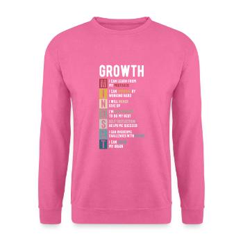Définition de l’état d’ de croissance - Citations motivationnelles - Sweat-shirt Unisexe - rose - Devant