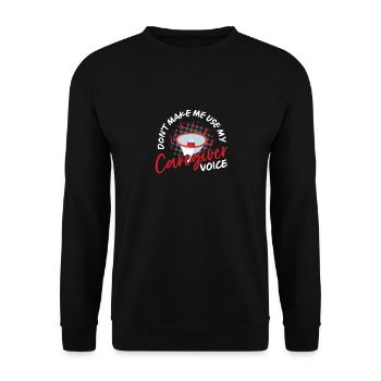 Zwingen Sie mich nicht, meine Betreuerstimme zu be - Unisex Pullover - Schwarz - Vorne - Alina (178cm) & Michal (187cm)