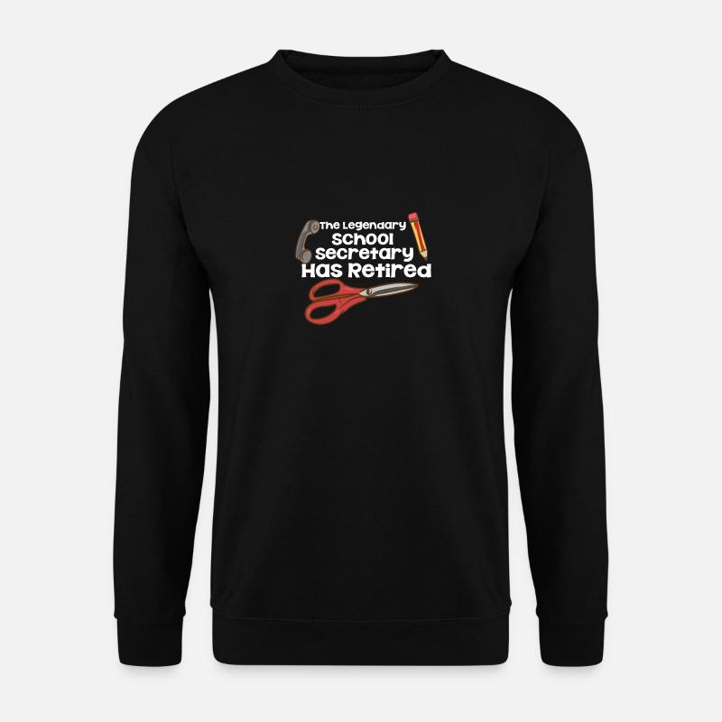 Die legendäre Schulsekretärin ist im Ruhestand - Unisex Pullover - Schwarz