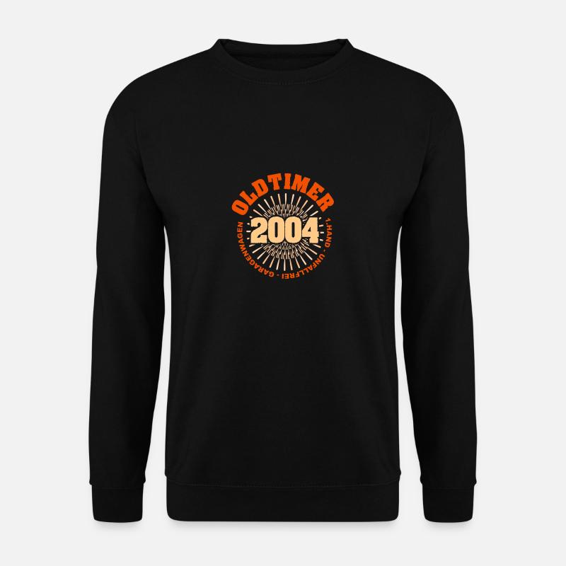 Spruch 2004 - Unisex Pullover - Schwarz