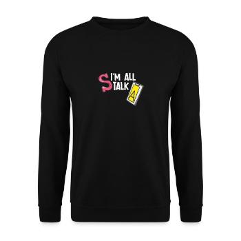 Ich bin nur am Reden - Unisex Pullover - Schwarz - Vorne - Alina (178cm) & Michal (187cm)