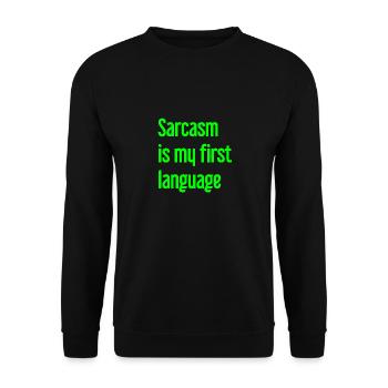 Sarcasme Pro - Sweat-shirt Unisexe - noir - Devant - Alina (178cm) & Michal (187cm)