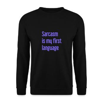 Sarcasm Pro - Unisex Sweatshirt - black - Front - Alina (178cm) & Michal (187cm)