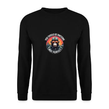 Vous devez être génial, pas parfait - Sweat-shirt Unisexe - noir - Devant - Alina (178cm) & Michal (187cm)