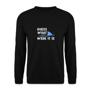 Raten Sie mal, welche Woche wir haben - Unisex Pullover - Schwarz - Vorne - Alina (178cm) & Michal (187cm)