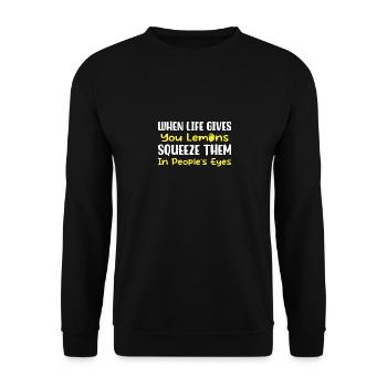 Wenn das Leben dir Zitronen schenkt, presse sie in - Unisex Pullover - Schwarz - Vorne - Alina (178cm) & Michal (187cm)