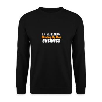 Ich kümmere mich um mein eigenes Geschäft - Unisex Pullover - Schwarz - Vorne - Alina (178cm) & Michal (187cm)