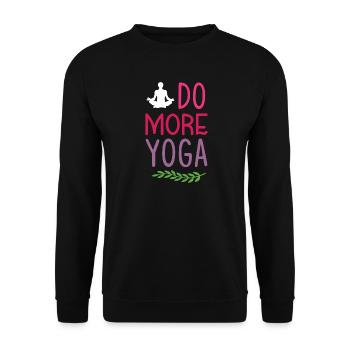 Faites plus de yoga - Sweat-shirt Unisexe - noir - Devant - Alina (178cm) & Michal (187cm)