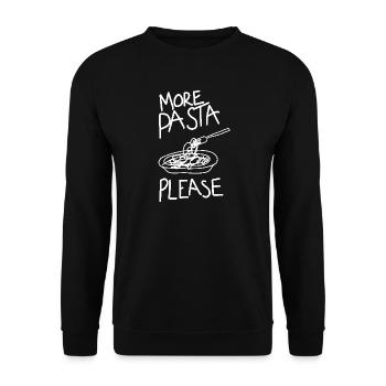 more pasta please noodles funny sayings - Unisex Sweatshirt - black - Front - Alina (178cm) & Michal (187cm)