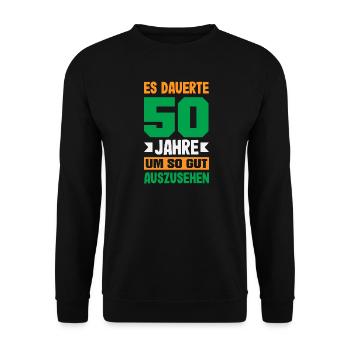 Lustiges 50. Geburtstag Geburtstagsshirt Geschenk - Unisex Pullover - Schwarz - Vorne - Alina (178cm) & Michal (187cm)