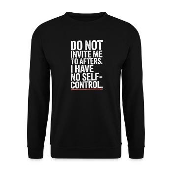 Do Not Invite Me To Afters Afterhour Club Feiern - Unisex Pullover - Schwarz - Vorne - Alina (178cm) & Michal (187cm)