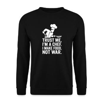 I am a chef – peace instead of war - Unisex Sweatshirt - black - Front - Alina (178cm) & Michal (187cm)