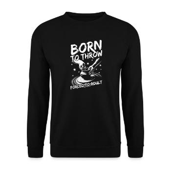Pottery Artists Born To Throw Pottery - Unisex Pullover - Schwarz - Vorne - Alina (178cm) & Michal (187cm)