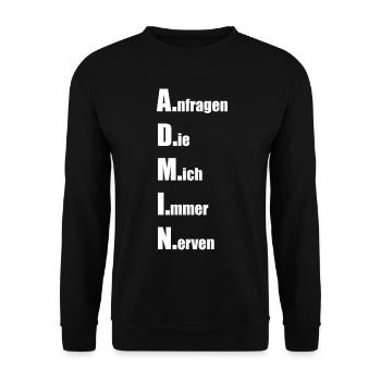 A.nfragen D.ie M.ich I.mmer N.erven - Unisex Pullover - Schwarz - Vorne - Alina (178cm) & Michal (187cm)