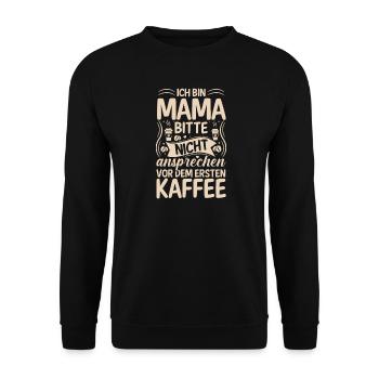Kaffee Kaffeeliebhaber Mutter Mama - Unisex Pullover - Schwarz - Vorne - Alina (178cm) & Michal (187cm)