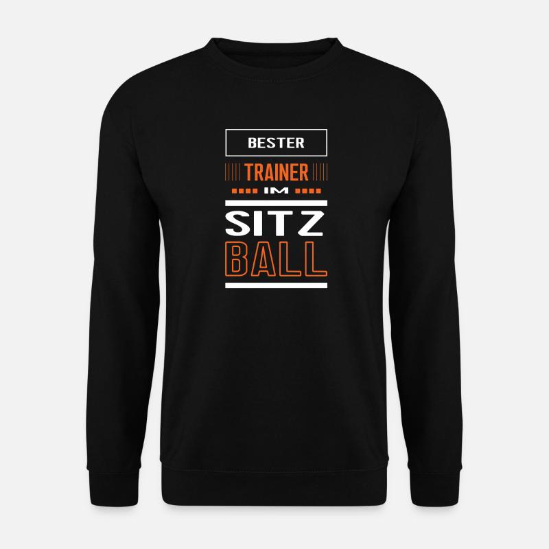 Bester Sitzball Trainer Sitzballtrainer Training - Unisex Pullover - Schwarz
