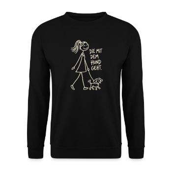 Die mit dem Hund geht – Gassi-Spruch für Frauen - Unisex Pullover - Schwarz - Vorne - Alina (178cm) & Michal (187cm)