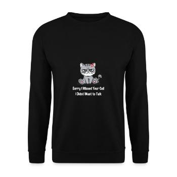 Entschuldigung, ich habe Ihren Anruf verpasst, wol - Unisex Pullover - Schwarz - Vorne - Alina (178cm) & Michal (187cm)