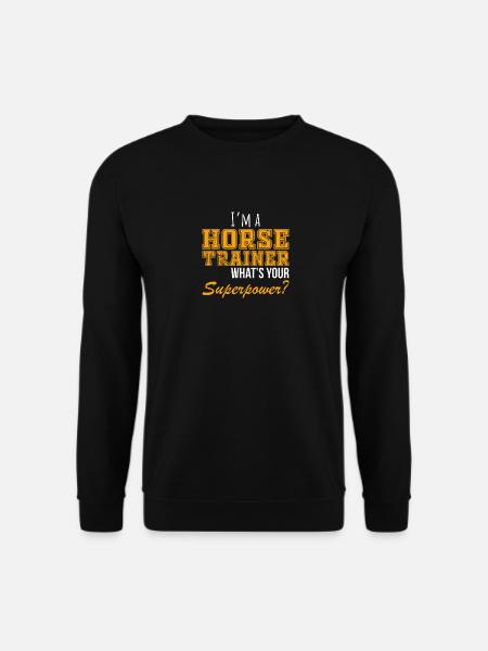 witziger Pferdetrainer Spruch - Unisex Pullover - Schwarz