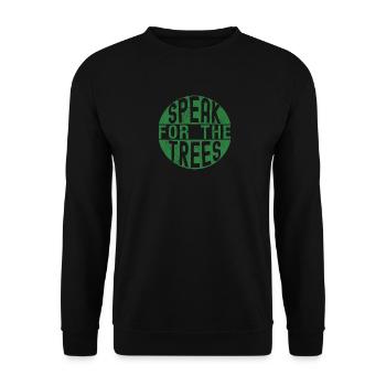 Sprich für die Bäume Tag der Erde Rette die Erde - Unisex Pullover - Schwarz - Vorne - Alina (178cm) & Michal (187cm)