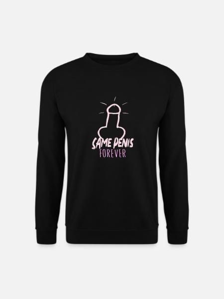Same Penis Forever Junggesellinnenabschied - Unisex Pullover - Schwarz