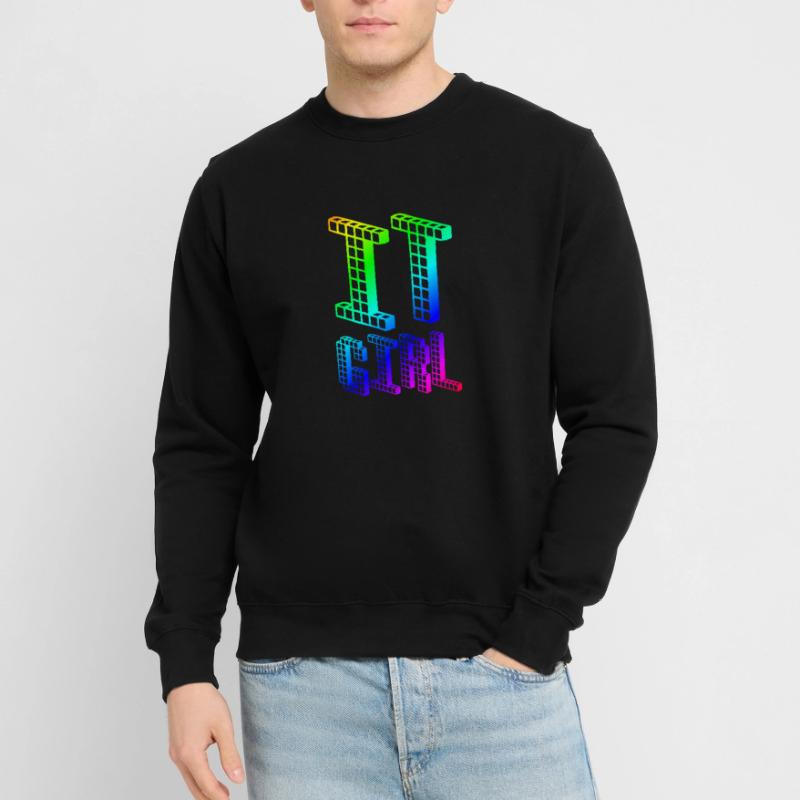 IT Girl | Nerd | | Computers Computer scientist Unisex Sweatshirt