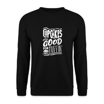 Pastry Chef Baking Baker Cupcakes Are Good For - Unisex Pullover - Schwarz - Vorne - Alina (178cm) & Michal (187cm)