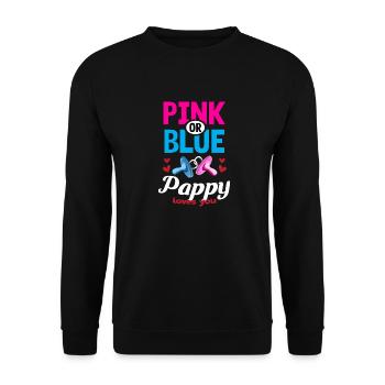 Pink or Blue Pappy Loves You Gender Reveal Party - Unisex Sweatshirt - black - Front - Alina (178cm) & Michal (187cm)