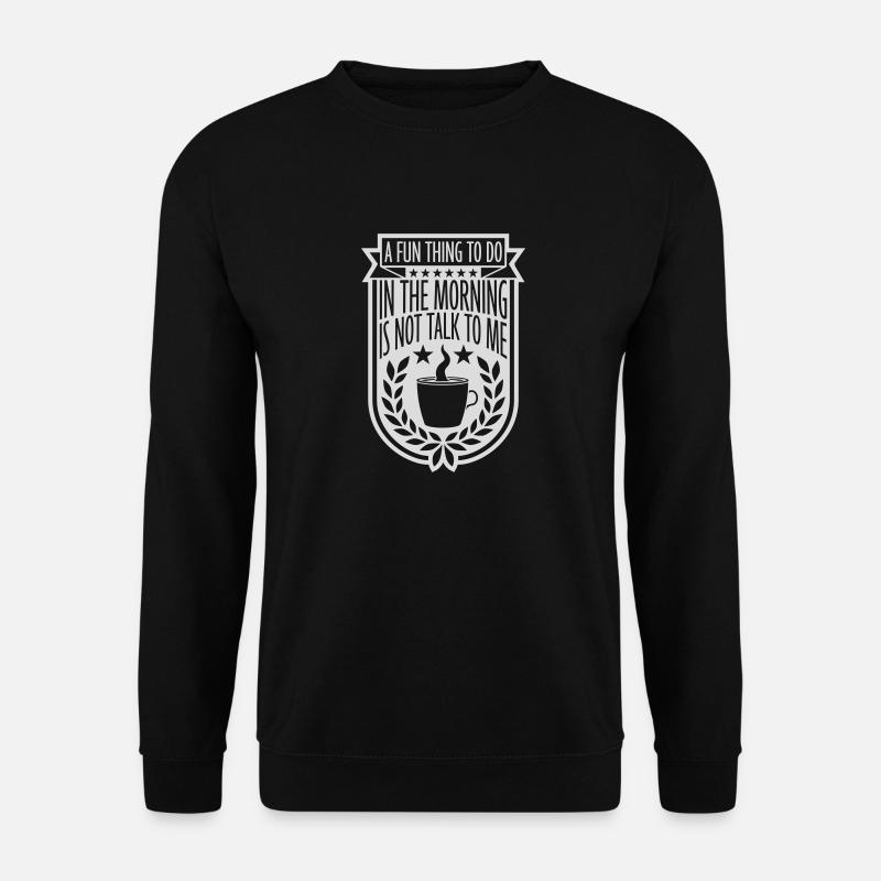 ne me parle pas - Sweat-shirt Unisexe - noir