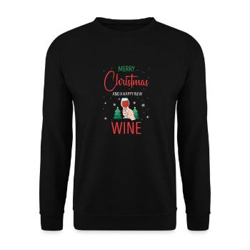 Merry Christmas And A Happy New Wine Funny Design - Unisex Sweatshirt - black - Front - Alina (178cm) & Michal (187cm)