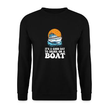 It's A Good Day To Drink On A Boat Funny - Unisex Sweatshirt - black - Front - Alina (178cm) & Michal (187cm)