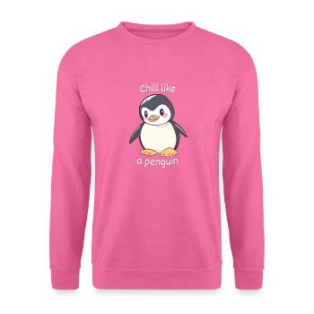 Chill like a Penguin - Unisex Sweatshirt - pink - Front