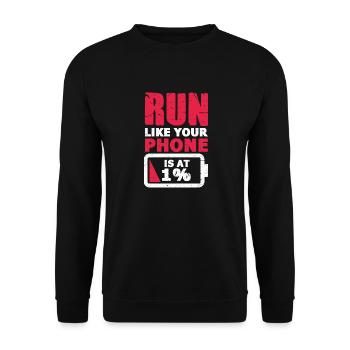 Run like your Phone is at 1% cross-country runner - Unisex Pullover - Schwarz - Vorne - Alina (178cm) & Michal (187cm)