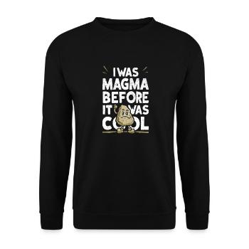 Magma-Humor – Vor Coolness, Geologe - Unisex Pullover - Schwarz - Vorne - Alina (178cm) & Michal (187cm)