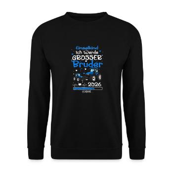 Ich Werde Großer Bruder 2026 Traktor - Unisex Pullover - Schwarz - Vorne - Alina (178cm) & Michal (187cm)