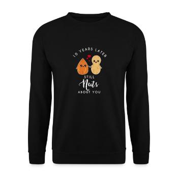 10 years later still nuts about you -10. Jahrestag - Unisex Pullover - Schwarz - Vorne - Alina (178cm) & Michal (187cm)