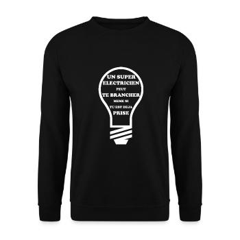 Super électricien - humour - ampoule - Sweat-shirt Unisexe - noir - Devant - Alina (178cm) & Michal (187cm)