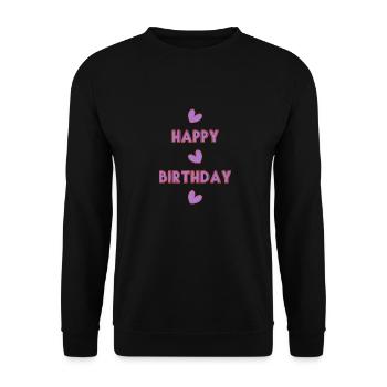 HAPPY BIRTHDAY. HAPPY BIRTHDAY. ANNIVERSARY. - Unisex Sweatshirt - black - Front - Alina (178cm) & Michal (187cm)