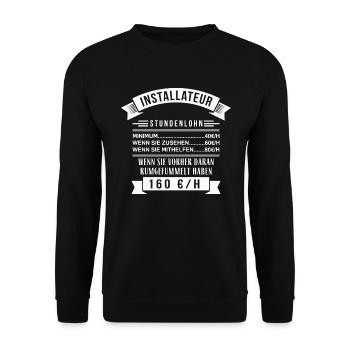 INSTALLATEUR STUNDENLOHN - Unisex Pullover - Schwarz - Vorne - Alina (178cm) & Michal (187cm)