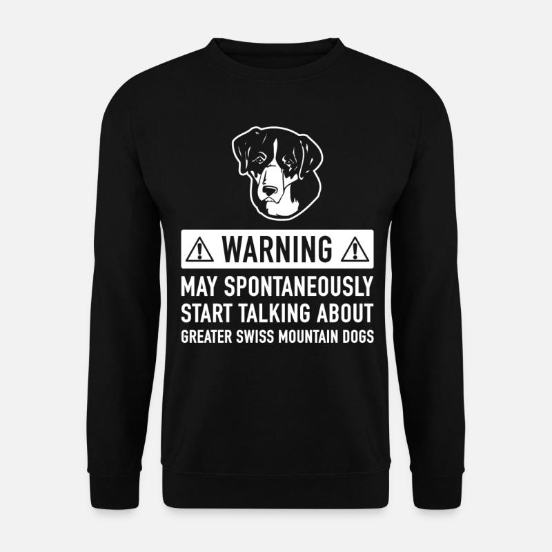 Lustige Großer Schweizer Sennenhund-Geschenk-Idee - Unisex Pullover - Schwarz