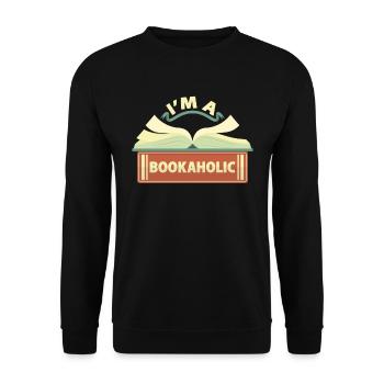 Funny Reading Gift I'm A Bookaholic Book Lover - Unisex Sweatshirt - black - Front - Alina (178cm) & Michal (187cm)