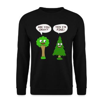 Belle conception de T-shirt d'arbre de nature êtes-vous d'accord? - Sweat-shirt Unisexe - noir - Devant - Alina (178cm) & Michal (187cm)