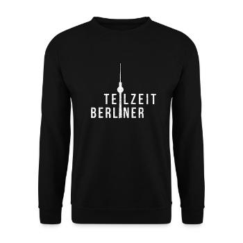 Berlin Hauptstadt Teilzeit Berliner Fernsehturm - Unisex Pullover - Schwarz - Vorne - Alina (178cm) & Michal (187cm)