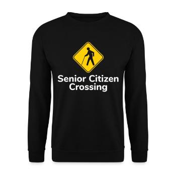 Senior Citizen TShirt Geschenk Senior Senior Crossing - Unisex Pullover - Schwarz - Vorne - Alina (178cm) & Michal (187cm)