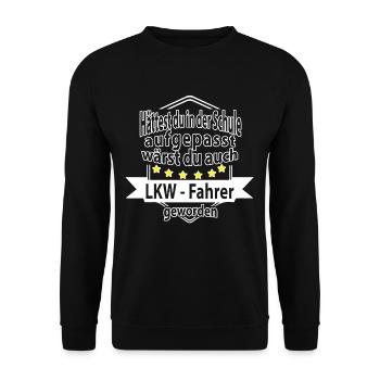 LKW Fahrer LKW Fahrer Spruch spruch - Unisex Pullover - Schwarz - Vorne - Alina (178cm) & Michal (187cm)